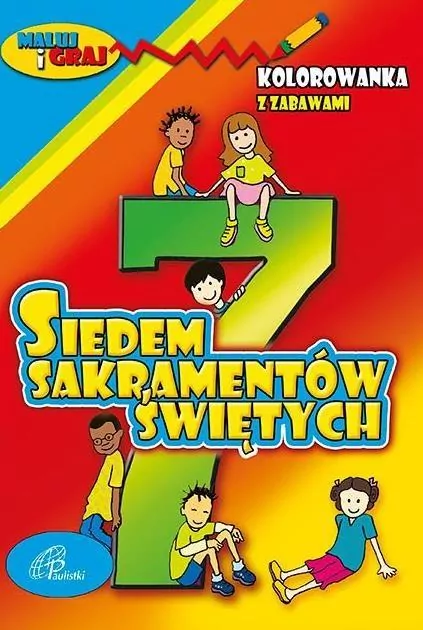 Kolorowanka z zabawami. 7 Sakramentów Świętych - tantis.pl