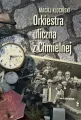 Orkiestra uliczna z Chmielnej - tantis.pl
