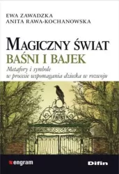 Magiczny świat baśni i bajek. Metafory i symbole