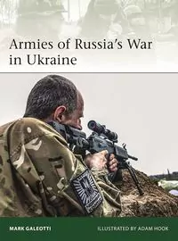 Elite 228 Armies of Russia's War in Ukraine - tantis.pl