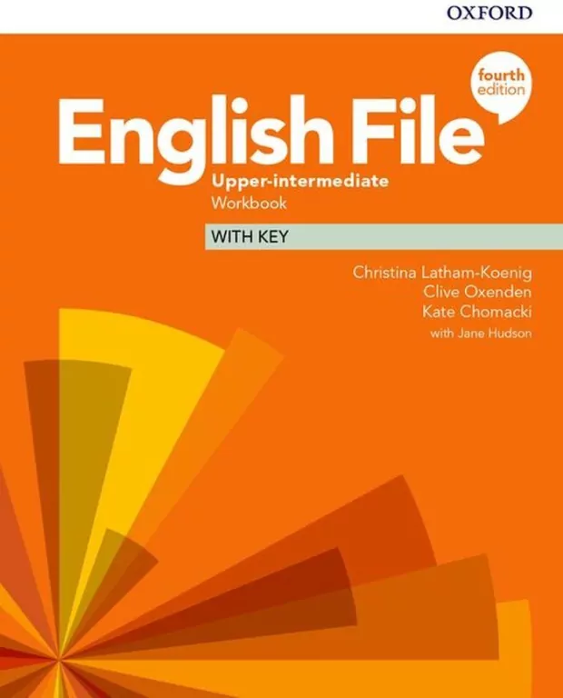English File. Fourth Edition. Upper-Intermediate. Workbook with key. Ćwiczenia z kluczem. Język angielski - tantis.pl