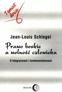 Prawo boskie a wolność człowieka. Temat dnia - tantis.pl