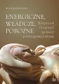 Energiczne, władcze, pobożne - tantis.pl