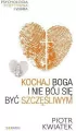 Kochaj Boga i nie bój się być szczęśliwym - tantis.pl