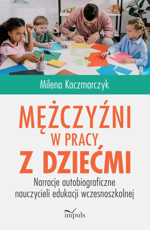 Mężczyźni w pracy z dziećmi - tantis.pl