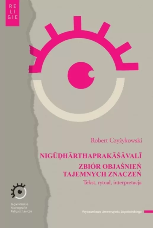 NIGUDHARTHAPRAKASAVALI. Zbiór objaśnień... - tantis.pl
