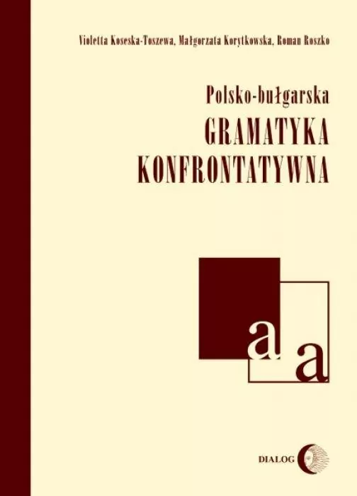Polsko-bułgarska gramatyka konfrontatywna - tantis.pl
