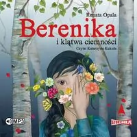Berenika i klątwa ciemności audiobook - tantis.pl