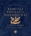 Komisja Edukacji Narodowej (1773-1794). - tantis.pl