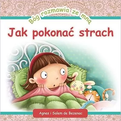 Bóg rozmawia ze mną: Jak pokonać strach - tantis.pl