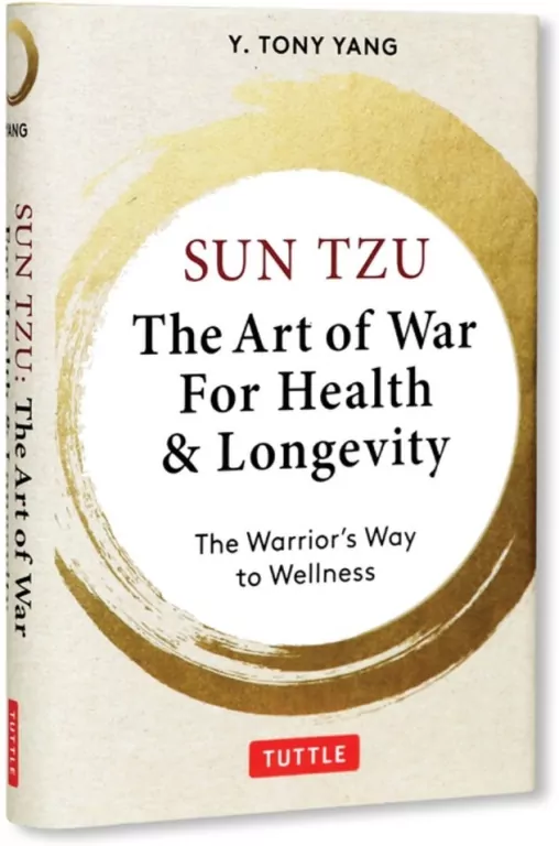 Sun Tzu. The Art of War for Health & Longevity - tantis.pl