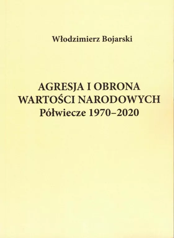 Agresja i obrona wartości narodowych - tantis.pl