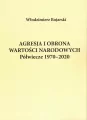 Agresja i obrona wartości narodowych - tantis.pl