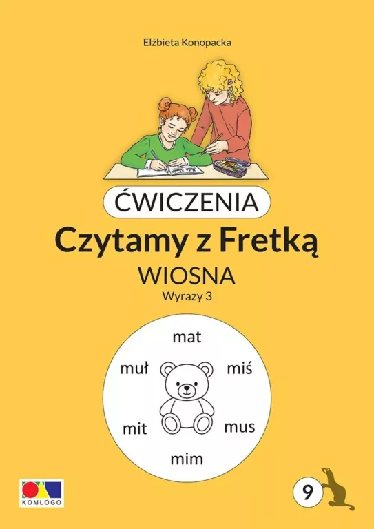 Ćwiczenia. Czytamy z Fretką cz.9 Wiosna. Wyrazy 3 - tantis.pl