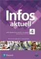 Infos Aktuell 4. Podręcznik wieloletni z kodem dostępu do eDesku. Poziom B1/B2. Język niemiecki. Liceum i technikum - tantis.pl
