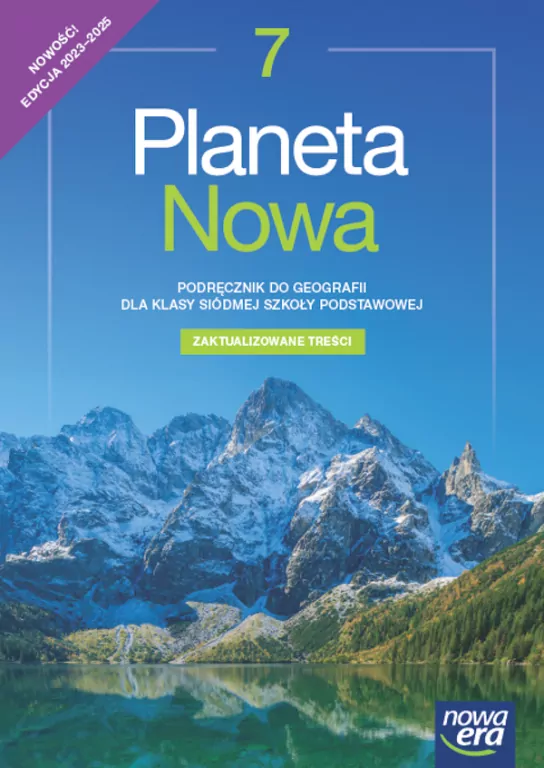 Planeta Nowa 7. Geografia. Szkoła podstawowa. Podręcznik - tantis.pl
