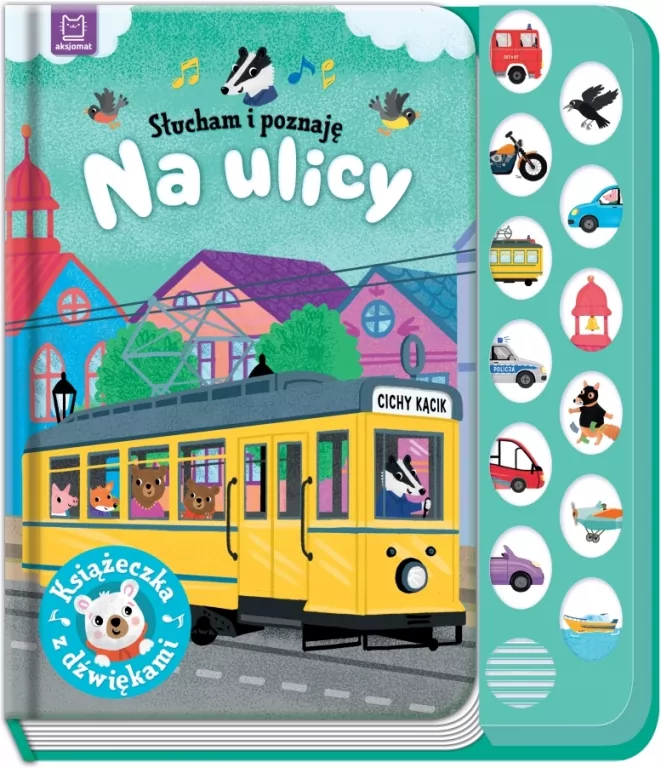 Słucham i poznaję. Na ulicy. Książeczka z dźwiękiem - tantis.pl