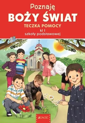 Poznaję Boży świat. Teczka pomocy klasa 1 szkoła podstawowa. Teczka pomocy + CD - tantis.pl