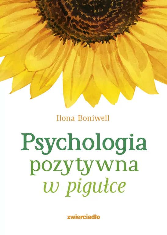 Psychologia pozytywna w pigułce - tantis.pl