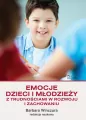 Pedagogika. Emocje dzieci i młodzieży... - tantis.pl
