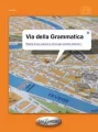 Via della grammatica. Poziom A1-B2 - tantis.pl