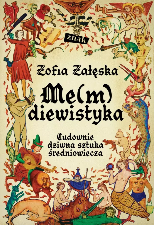 Me(m)diewistyka. Cudownie dziwna sztuka średniowiecza - tantis.pl
