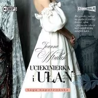 Uciekinierka i ułan audiobook - tantis.pl