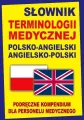 Słownik terminologii medycznej pol-ang, ang-pol - tantis.pl