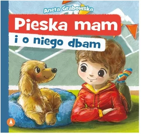 Pieska mam i o niego dbam - tantis.pl
