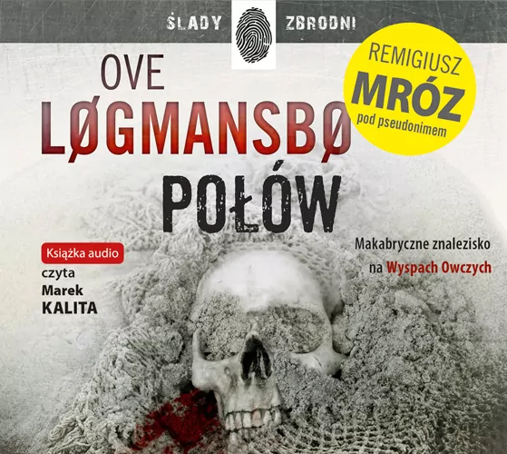 Połów. Ślady zbrodni. Audiobook - tantis.pl