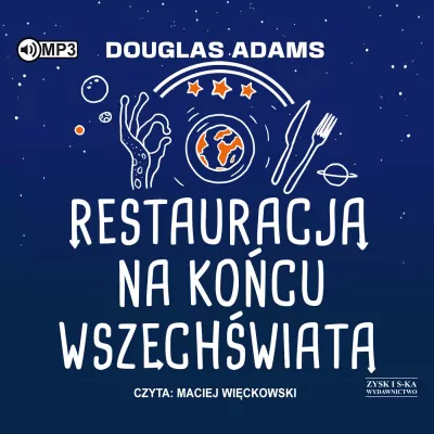 Restauracja na końcu wszechświata. Audiobook