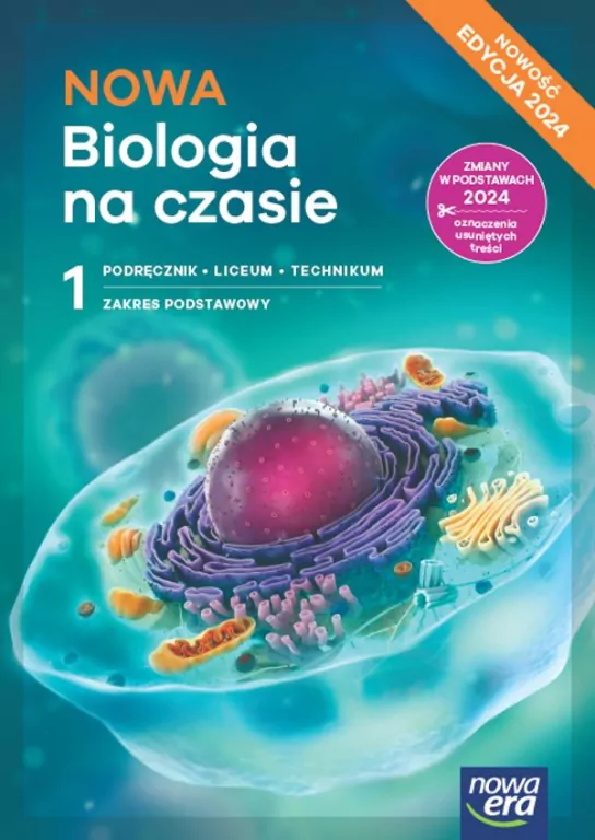 NOWA Biologia na czasie 1. Nowa edycja. Podręcznik do liceum i technikum. Zakres podstawowy - tantis.pl