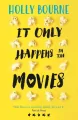 It Only Happens in the Movies - tantis.pl