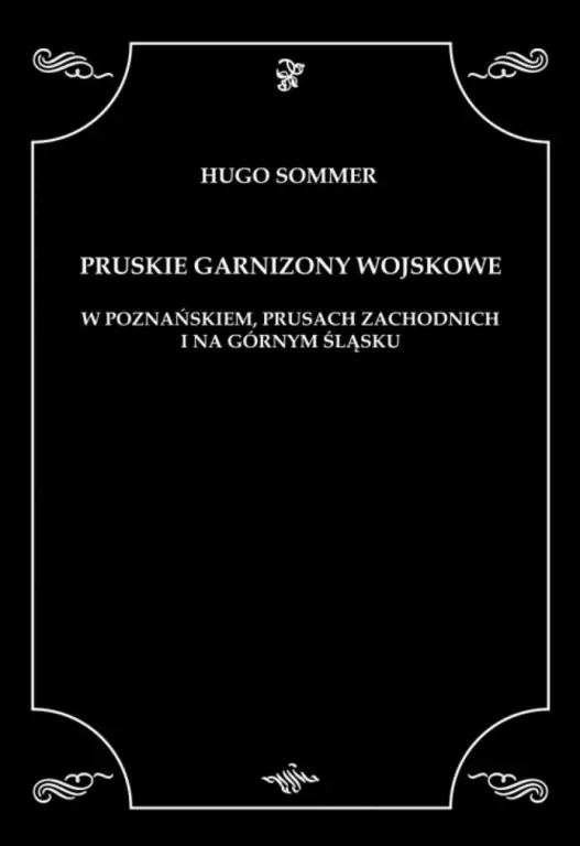Pruskie garnizony wojskowe - tantis.pl