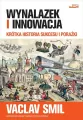 Wynalazek i innowacja. Krótka historia sukcesu... - tantis.pl