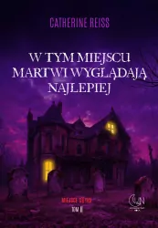 W tym miejscu martwi wyglądają najlepiej