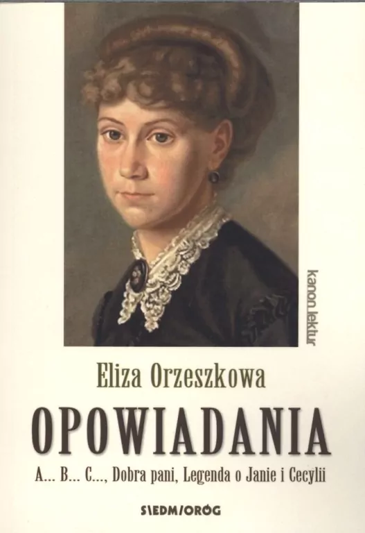 Opowiadania. Eliza Orzeszkowa. Kanon lektur - tantis.pl