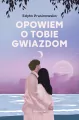 Opowiem o tobie gwiazdom - tantis.pl