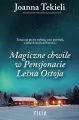 Magiczne chwile w pensjonacie Leśna Ostoja wyd. 3 - tantis.pl