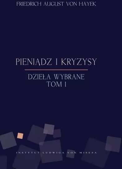Pieniądz i kryzysy. Tom 1 - tantis.pl