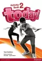 Today! Activity Book 2 - tantis.pl