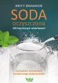 Soda oczyszczona. 100 leczniczych właściwości - tantis.pl