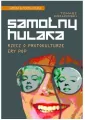 Samotny hulaka. Rzecz o protokulturze ery pop - tantis.pl