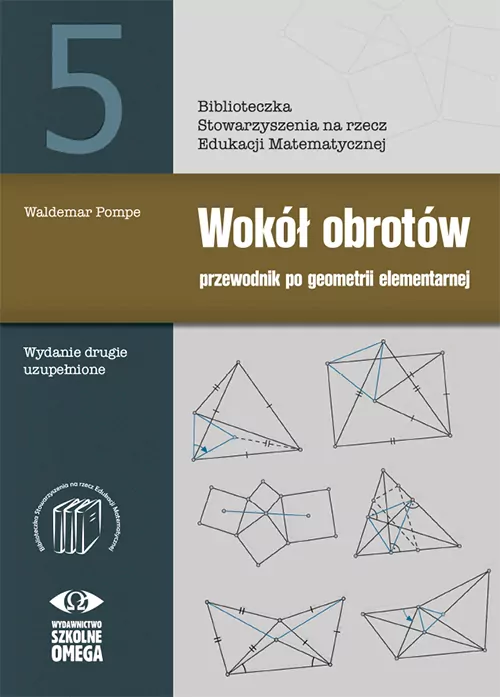 Wokół obrotów 5 Przew. po geometrii elementarnej - tantis.pl