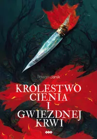 Królestwo cienia i gwiezdnej krwi - tantis.pl