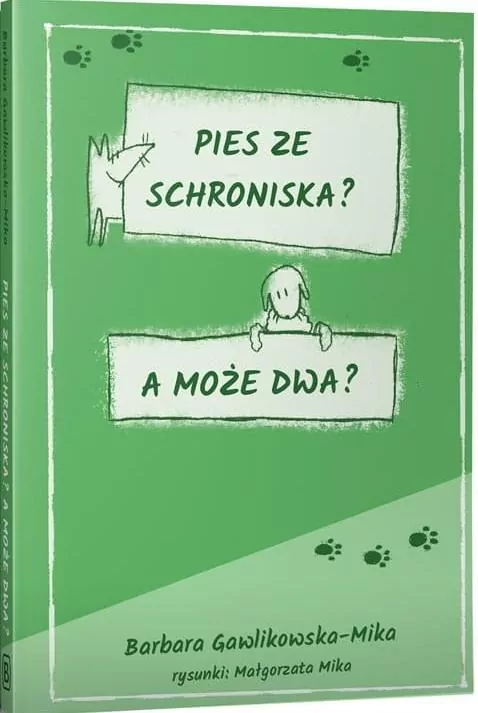 Pies ze schroniska A może dwa - tantis.pl