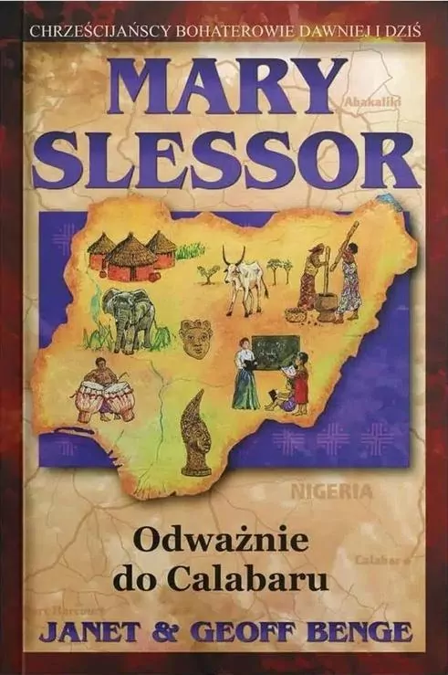 Marry Slessor. Odważnie dla Calabaru - tantis.pl
