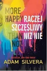 More Happy Than Not. Raczej szczęśliwy niż nie - tantis.pl