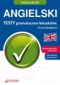 Angielski Testy gramatyczno leksykalne - tantis.pl