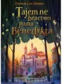 Tajemne Bractwo Pana Benedykta. Tajemne Bractwo Pana Benedykta. Tom 1 - tantis.pl